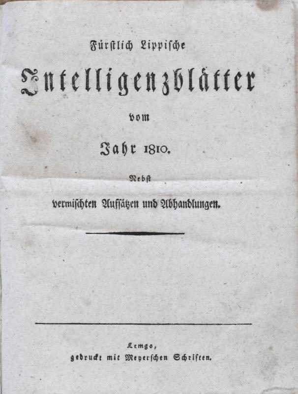  - Frstlich Lippische Intelligenzbltter vom Jahr 1810. Nebst vermischten Aufstzen und Abhandlungen..