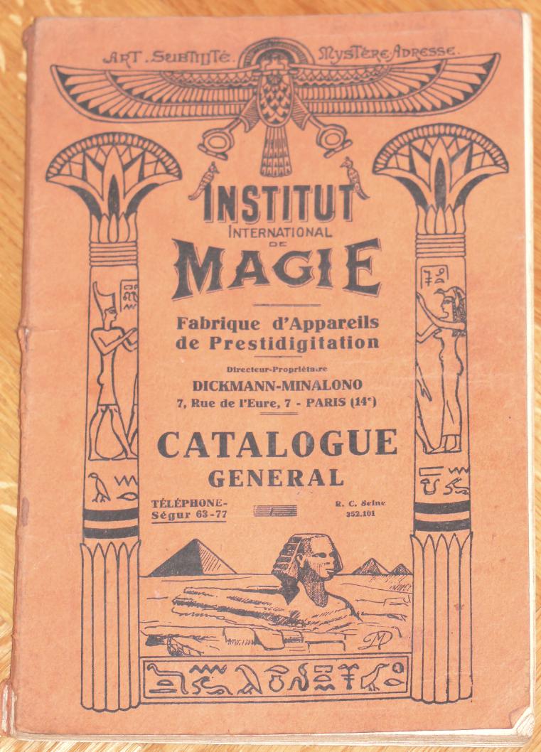  - Catalogue gnral de l`Institut international de magie. Fabrique d`appareils de prestidigitation..