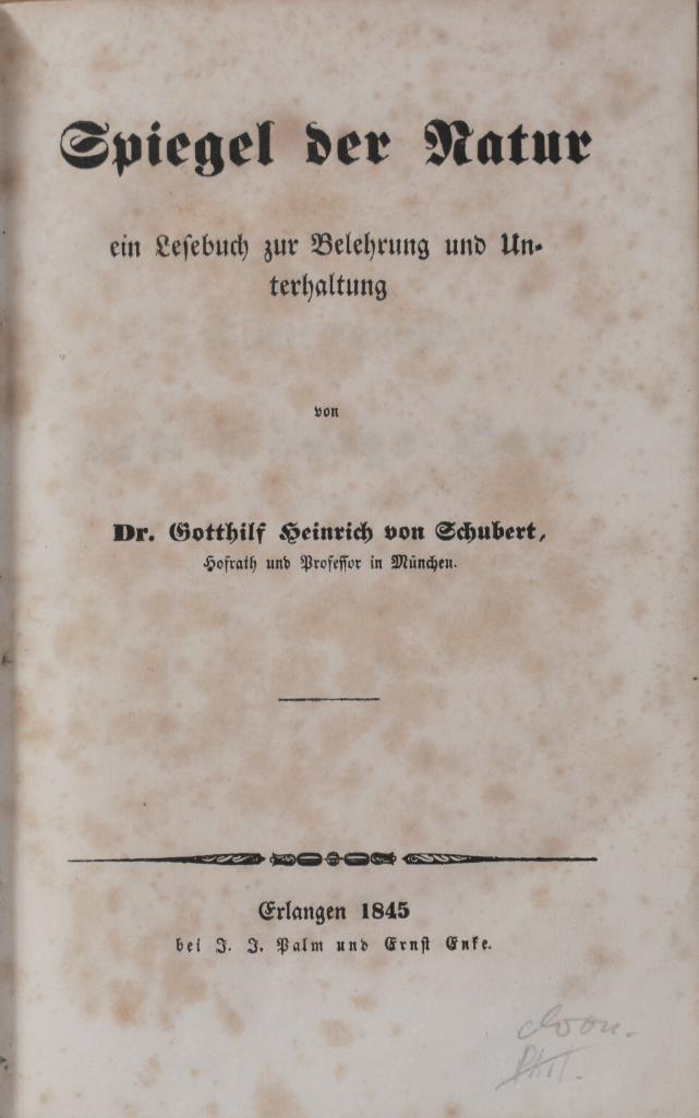 SCHUBERT, GOTTHILF HEINRICH V.: - Spiegel der Natur, ein Lesebuch zur Belehrung und Unterhaltung..