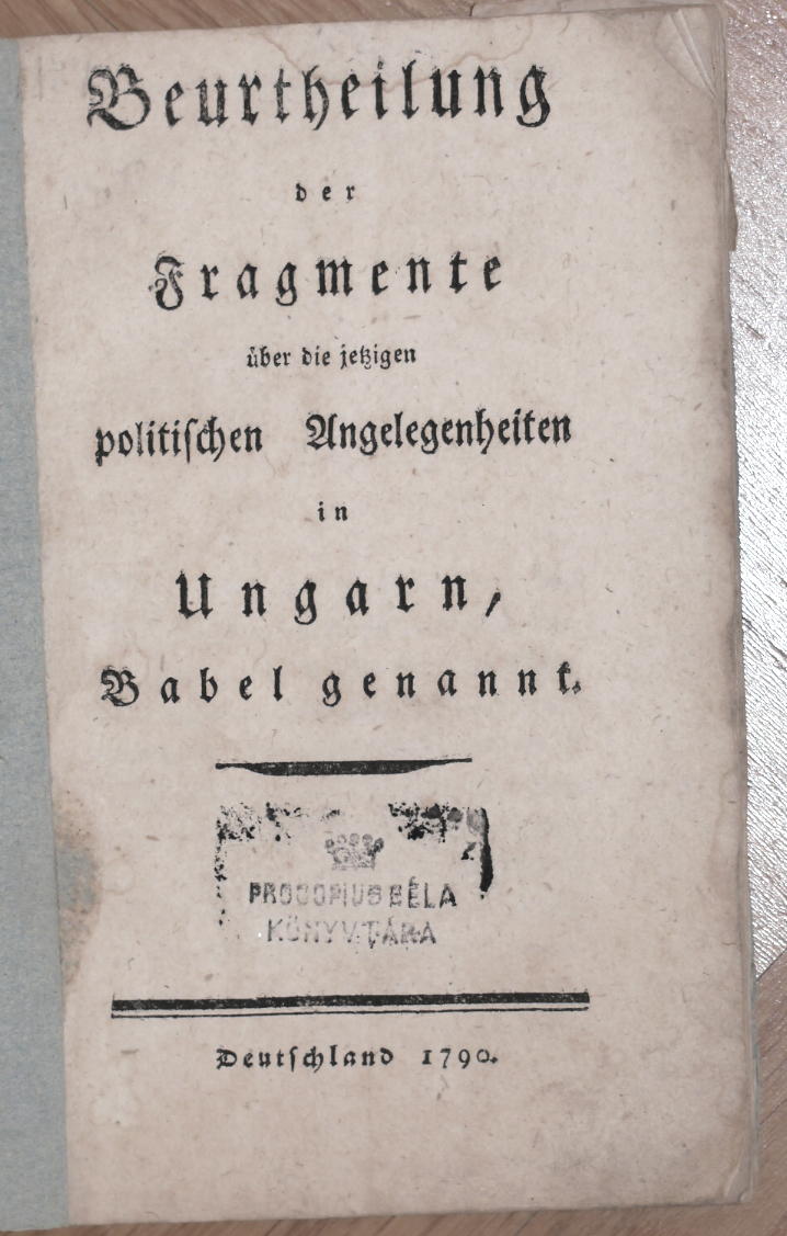  - Beurtheilung der Fragmente ber die jetzigen politischen Angelegenheiten in Ungarn, Babel genannt..