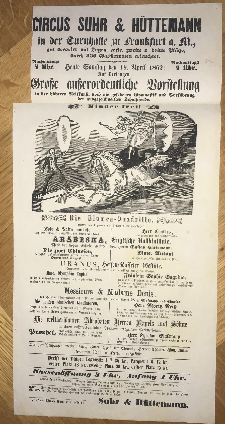  - Heute Freitag den 19. April 1862: Grosse ausserordentliche Vorstellung in der hheren Reitkunst, noch nie gesehen Gymnastik und Vorfhrung der ausgezeichnetsten Schulpferde..
