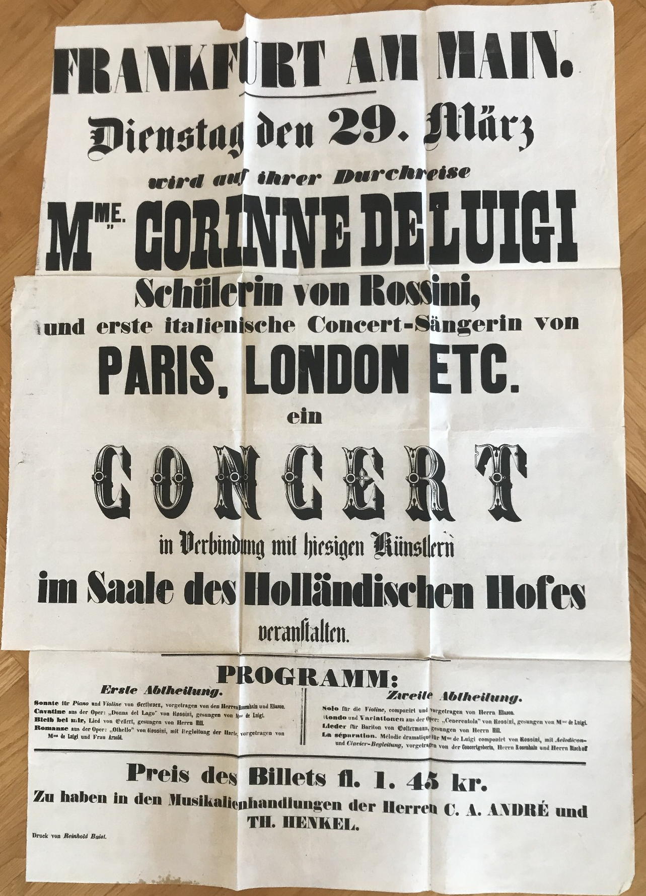  - Dienstag den 29. Mrz wird auf ihrer Durchreise Mme. Corinne de Luigi Schlerin von Rossini, und erste italienische Concert-Sngerin von Paris London etc. ein Concert in Verbindung mit hiesigen Knstlern im Saale des Hollndischen Hofes veranstalten..