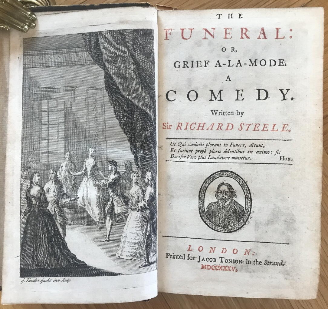 STEELE, RICHARD: - The Funeral or, Grief a-la-Mode a Comedy..