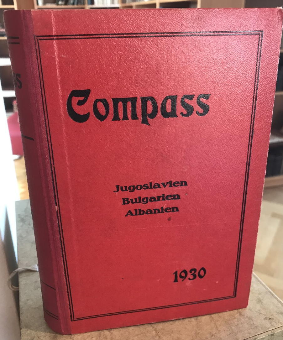  - Compass. Finanzielles Jahrbuch. 1930. Jugoslawien. Bulgarien. Albanien. - 63. Jahrgang..