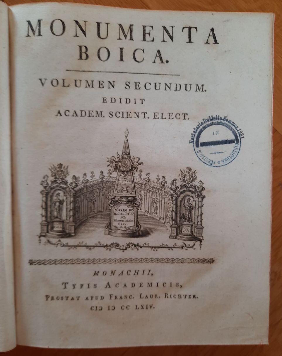  - Monumenta Boica  Volumen Secundum, Edidit Academia Scientiar. Elect..