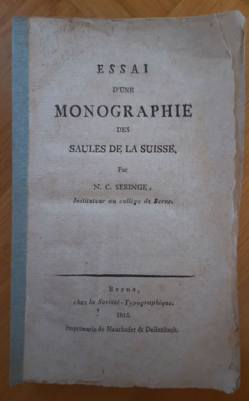 BOTANIK - SERINGE, N.C.: - Essai d`une monographie des saules de la Suisse..