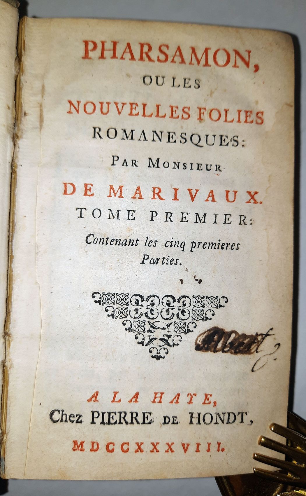 MARIVAUX, (PIERRE CARLET DE CHAMBLAIN): - Pharsamon, Ou Les Nouvelles Folies Romanesques..
