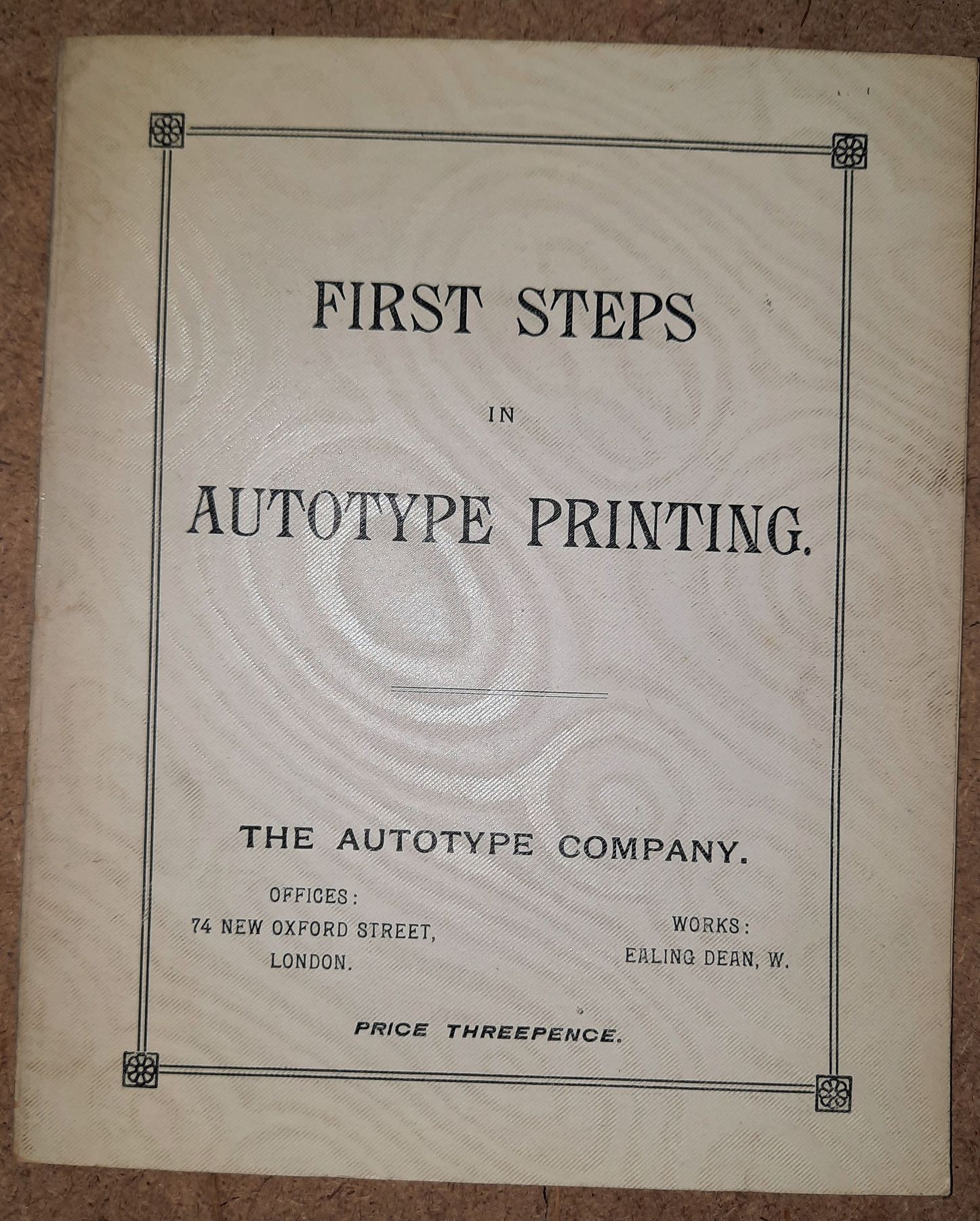  - First Steps in Autotype Printing..