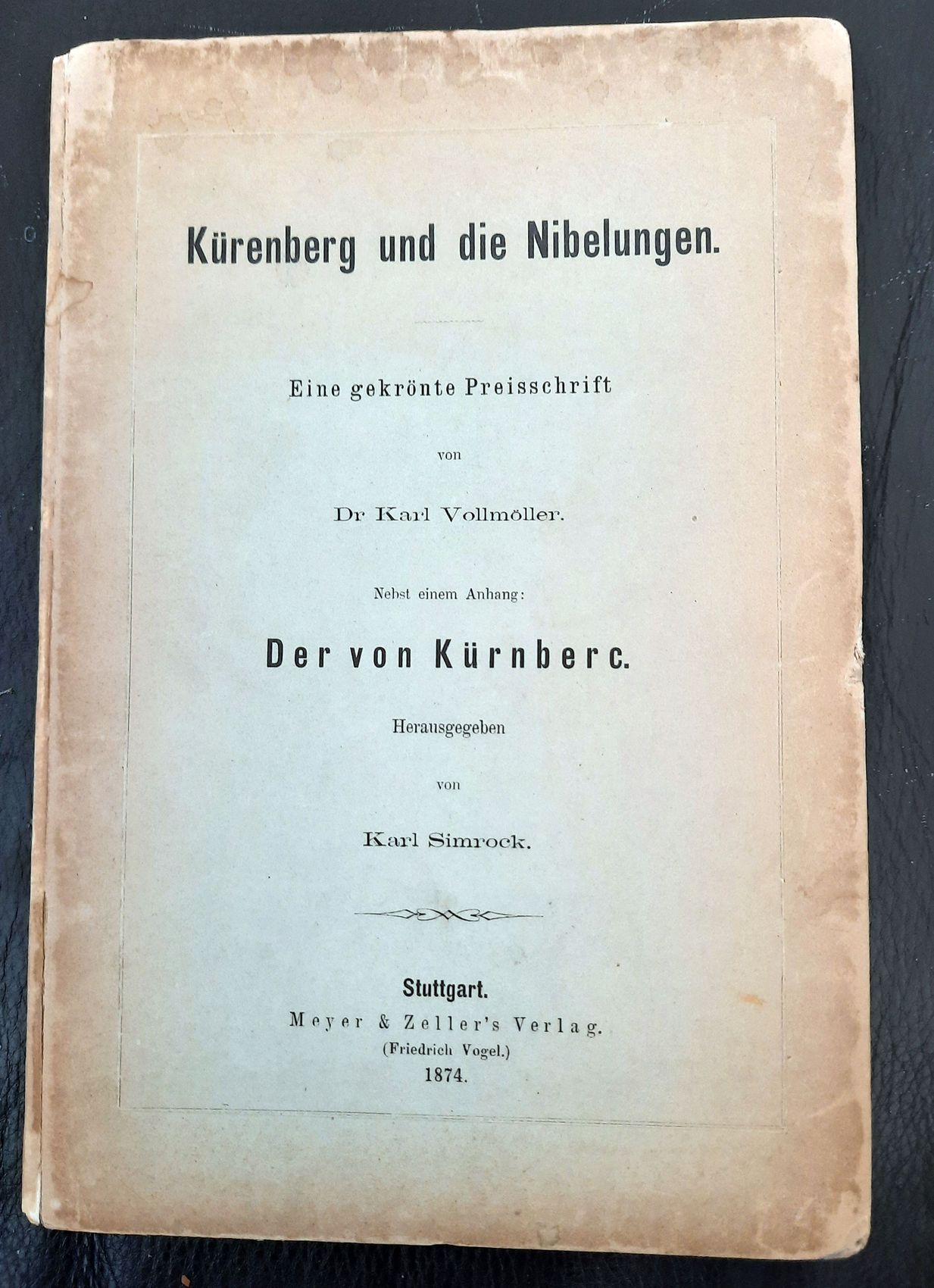 VOLLMLLER, KARL UND KARL SIMROCK (HRG,(: - Krenberg und die Nibelungen. Mit einem Anhang: Der von Krnberc..
