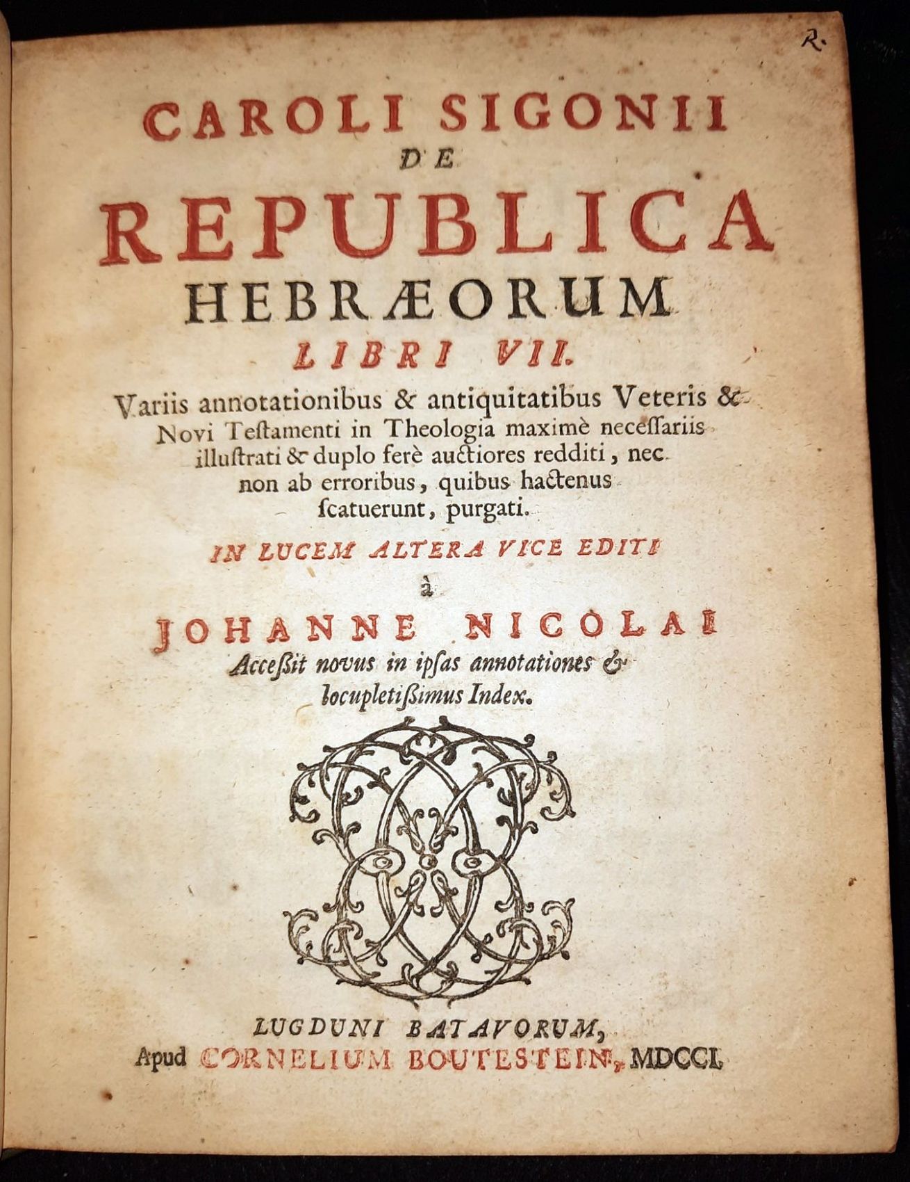 SIGONIO, C.: - De republica Hebraeorum libri VII. In lucem altera vice editi  Johanne Nicolai..