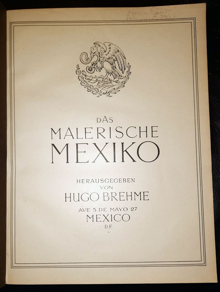 BREHME, HUGO: - Das malerische Mexiko..