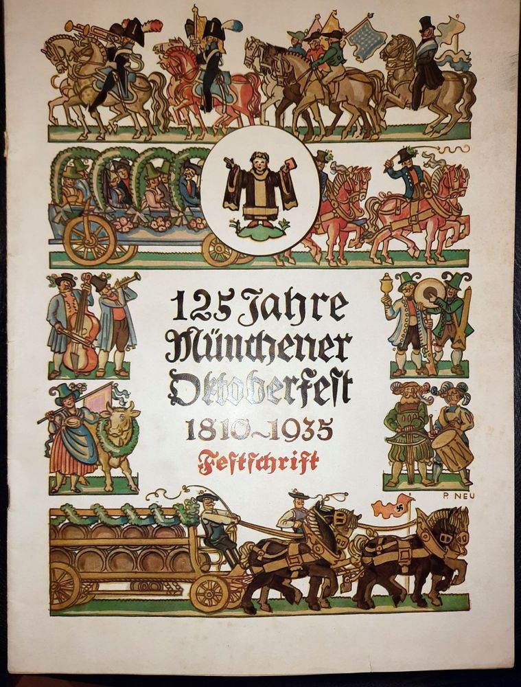  - 125 Jahre Mnchener Oktoberfest 1810-1935: Festschrift..
